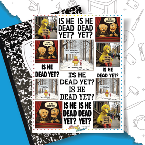 Is He Dead Yet? - Overglaze Decal Sheet