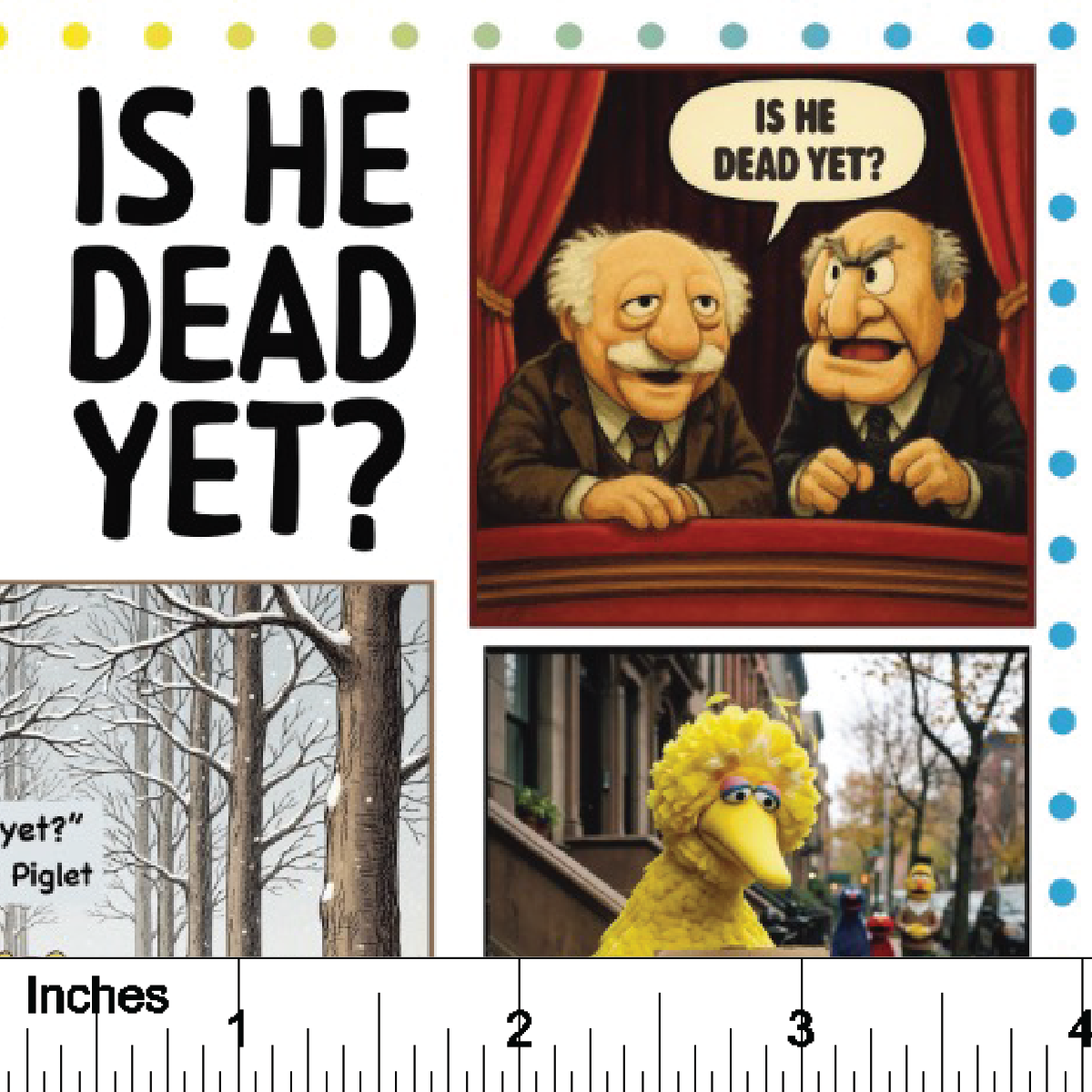 Is He Dead Yet? - Overglaze Decal Sheet